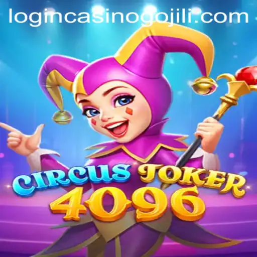 Exploring CircusJoker4096: The Thrill of Modern Game Design