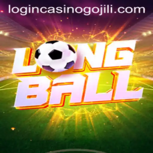 Exploring the Thrills of LongBall and Gojili Casino Login
